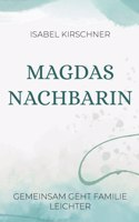 Magdas Nachbarin