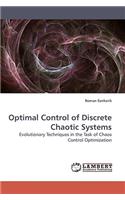 Optimal Control of Discrete Chaotic Systems
