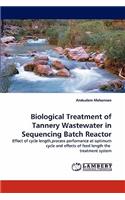 Biological Treatment of Tannery Wastewater in Sequencing Batch Reactor