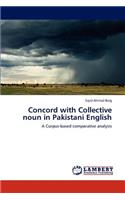 Concord with Collective noun in Pakistani English