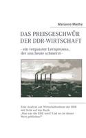 Das Preisgeschwür der DDR-Wirtschaft