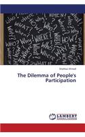 The Dilemma of People's Participation