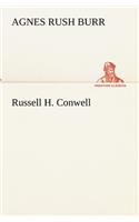 Russell H. Conwell