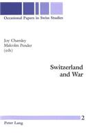 Switzerland and War
