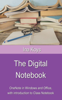 Digital Notebook: One Note in Windows and Office, with introduction to Class Notebook