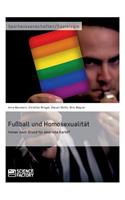 Fußball und Homosexualität. Immer noch Grund für eine rote Karte?