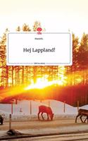 Hej Lappland! Life is a Story - story.one