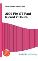 2009 Fia GT Paul Ricard 2 Hours
