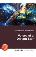 Voices of a Distant Star: (English)