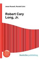 Robert Cary Long, Jr.: (English)