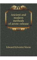 Ancient and modern methods of arrow-release