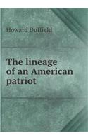 The Lineage of an American Patriot