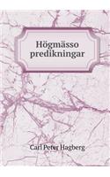 Högmässo predikningar: (Swedish)