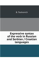 Expressive syntax verb Russian and Serbian / Croatian languages