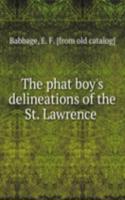 phat boy's delineations of the St. Lawrence