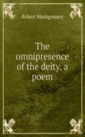 THE OMNIPRESENCE OF THE DEITY A POEM