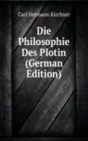 Die Philosophie Des Plotin (German Edition)