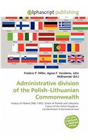 Administrative Division of the Polish-Lithuanian Commonwealth: (English)