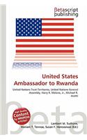 United States Ambassador to Rwanda: (English)