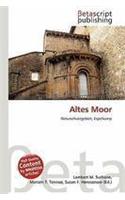 Altes Moor: (German)