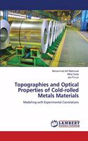 Topographies and Optical Properties of Cold-rolled Metals Materials