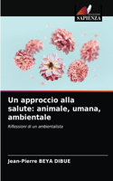 Un approccio alla salute