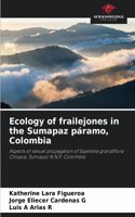 Ecology of frailejones in the Sumapaz páramo, Colombia