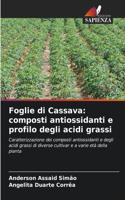 Foglie di Cassava: composti antiossidanti e profilo degli acidi grassi