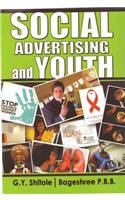 Social Advertising and Youth