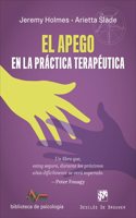 El apego en la practica terapeutica