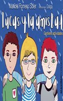 Lucas y la amistad