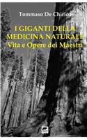 I Giganti della Medicina naturale