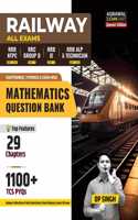 Examcart Railway RRB NTPC, RRB JE, RRB ALP & Technician and RRC Group D Exam Math Question Bank by DP Singh Sir in English