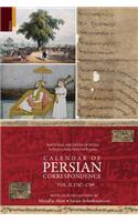 Calendar of Persian Correspondence with and Introduciton by Muzaffar Alam and Sanjay Subrahmanyam, Volume II: 1767- 1769