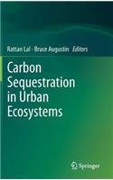 Carbon Sequestration in Urban Ecosystems