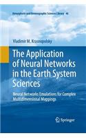 Application of Neural Networks in the Earth System Sciences