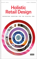 Holistic Retail Design