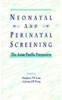 Neonatal and Perinatal Screening