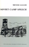 Soviet Camp Speech