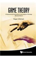 Game Theory: A Nontechnical Introduction to the Analysis of Strategy (Revised Edition)