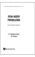 Few-Body Problems
