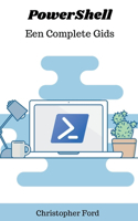 PowerShell: Een Complete Gids(de It Collectie)