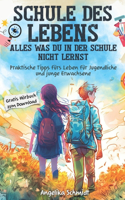 Schule Des Lebens