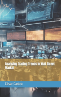 Analyzing Trading Trends in Wall Street Market