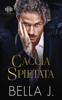 Caccia Spietata