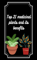 Top 21 medicinal plants and its benefits
