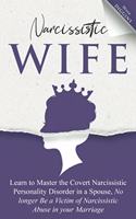 Narcissistic Wife
