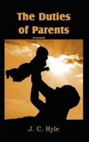 The Duties of Parents Annotated