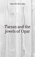 Tarzan and the Jewels of Opar