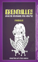 Livre de coloriage pour adultes - Conceptions anti-stress Animaux - Mandalas - Grenouilles